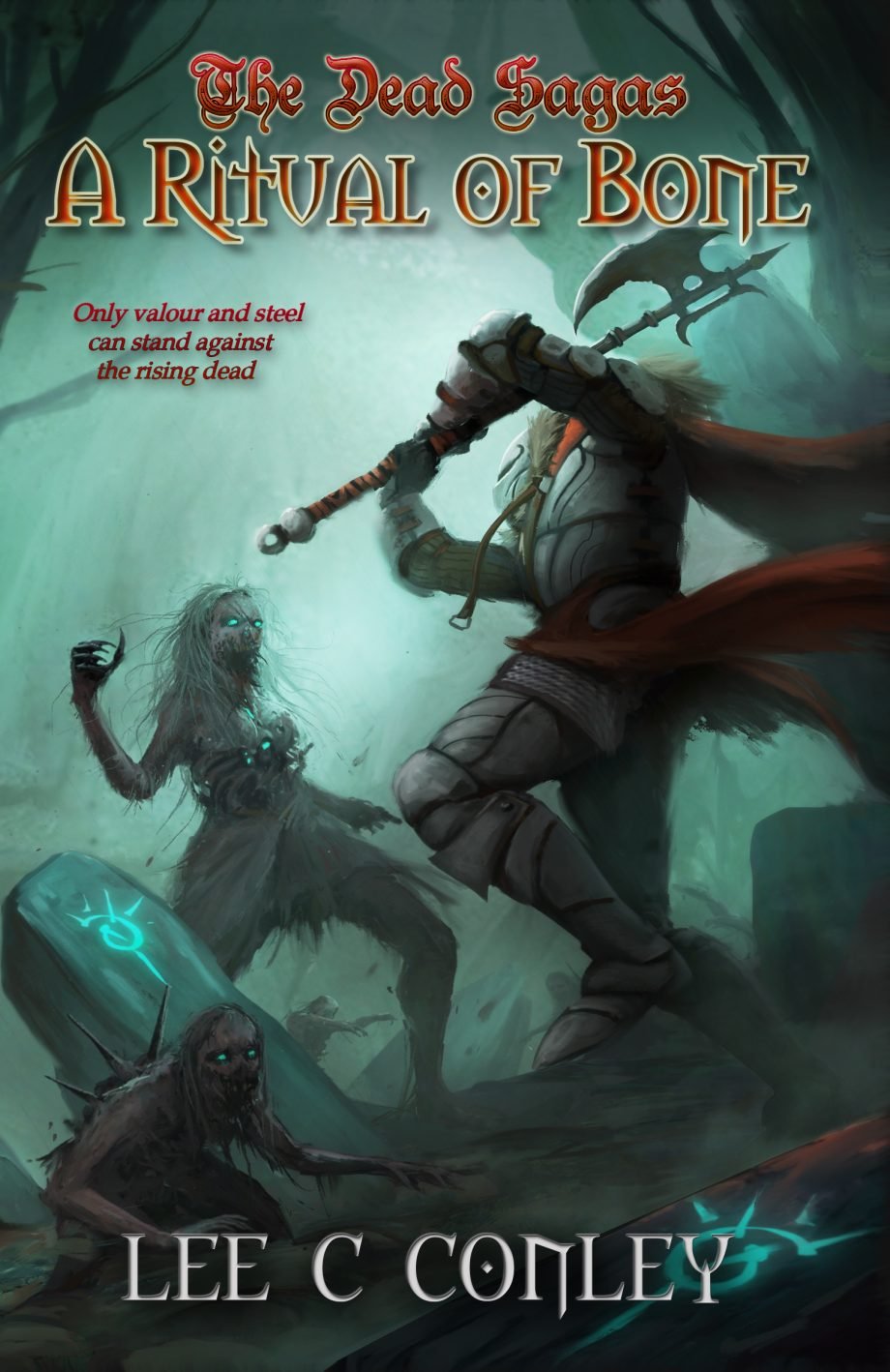 A Ritual of Bone by Lee C Conley A Ritual of Bone by Lee C Conley. An armoured warrior with an axe fights zombies in a misty graveyard.