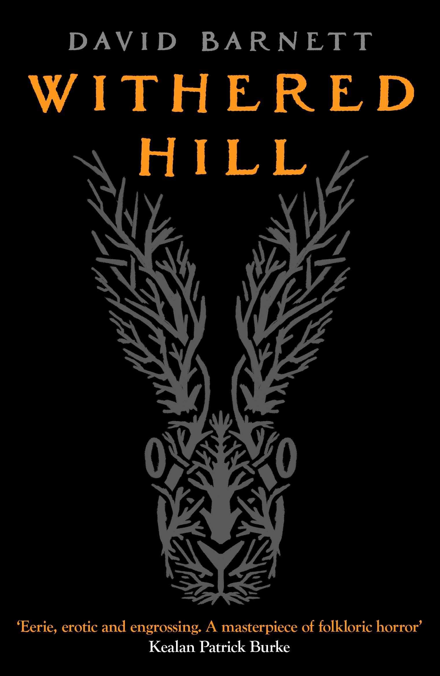 Withered Hill by David M Barnett