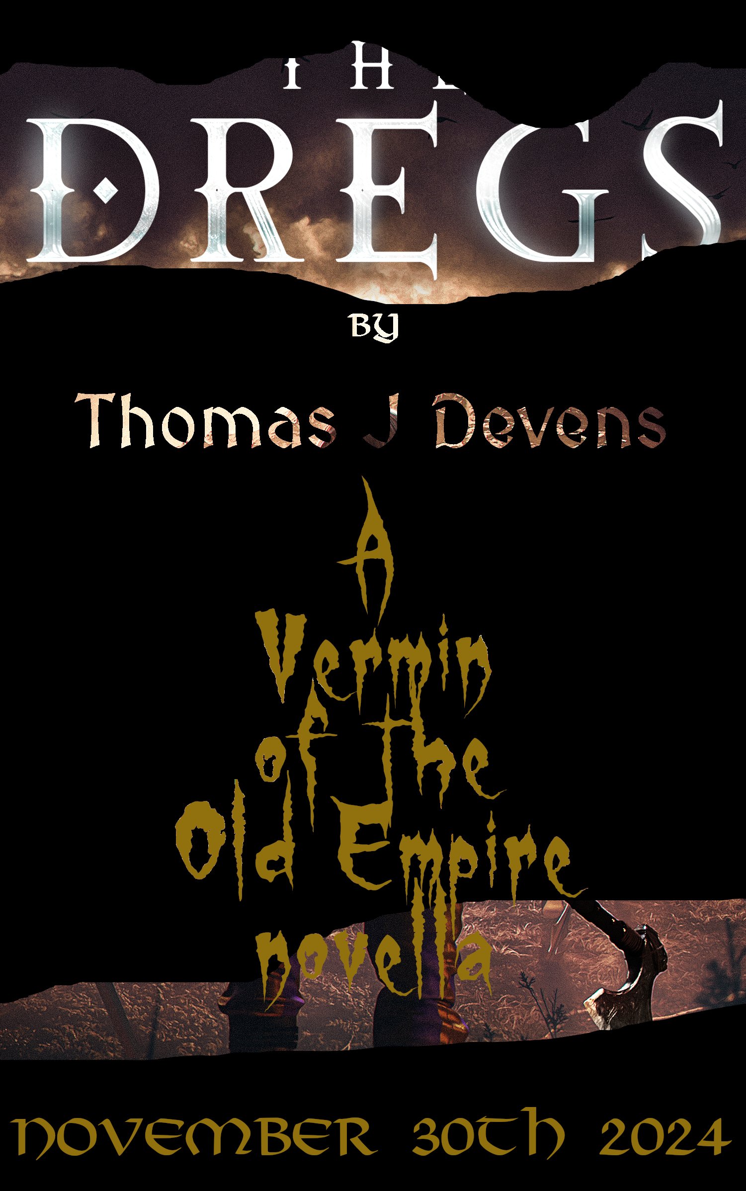 Cover RE-Reveal! THE DREGS- a Vermin of the Old Empire novella