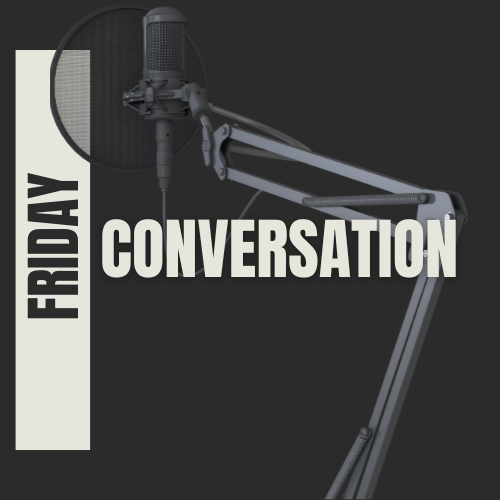 Friday Conversation | Ep 139: Steve Clark on Craft, Creativity, and Collaboration