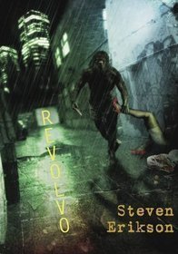 REVOLVO by Steven Erikson