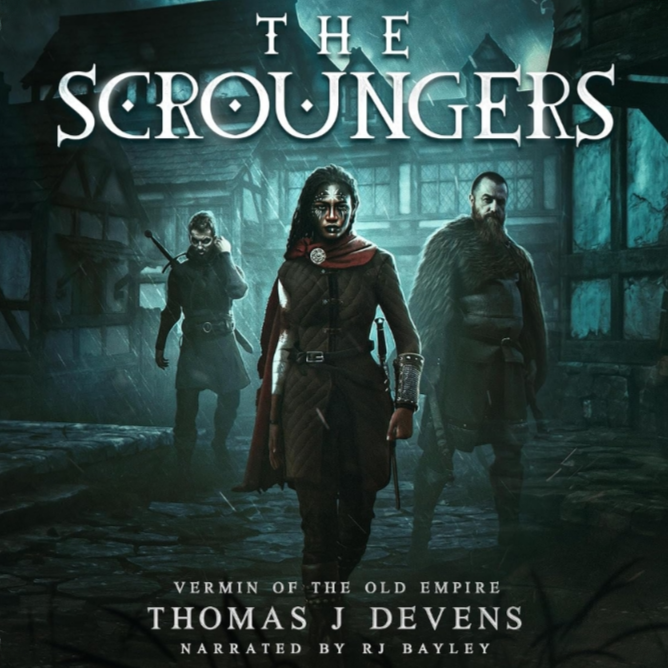 The Scroungers by Thomas J Devens The Scroungers by Thomas J Devens, narrated by RJ Bayley
