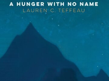 SFINCS3 Finalist Review – A Hunger With No Name by Lauren C. Teffeau Book cover shows desert dwelller looking at the stars