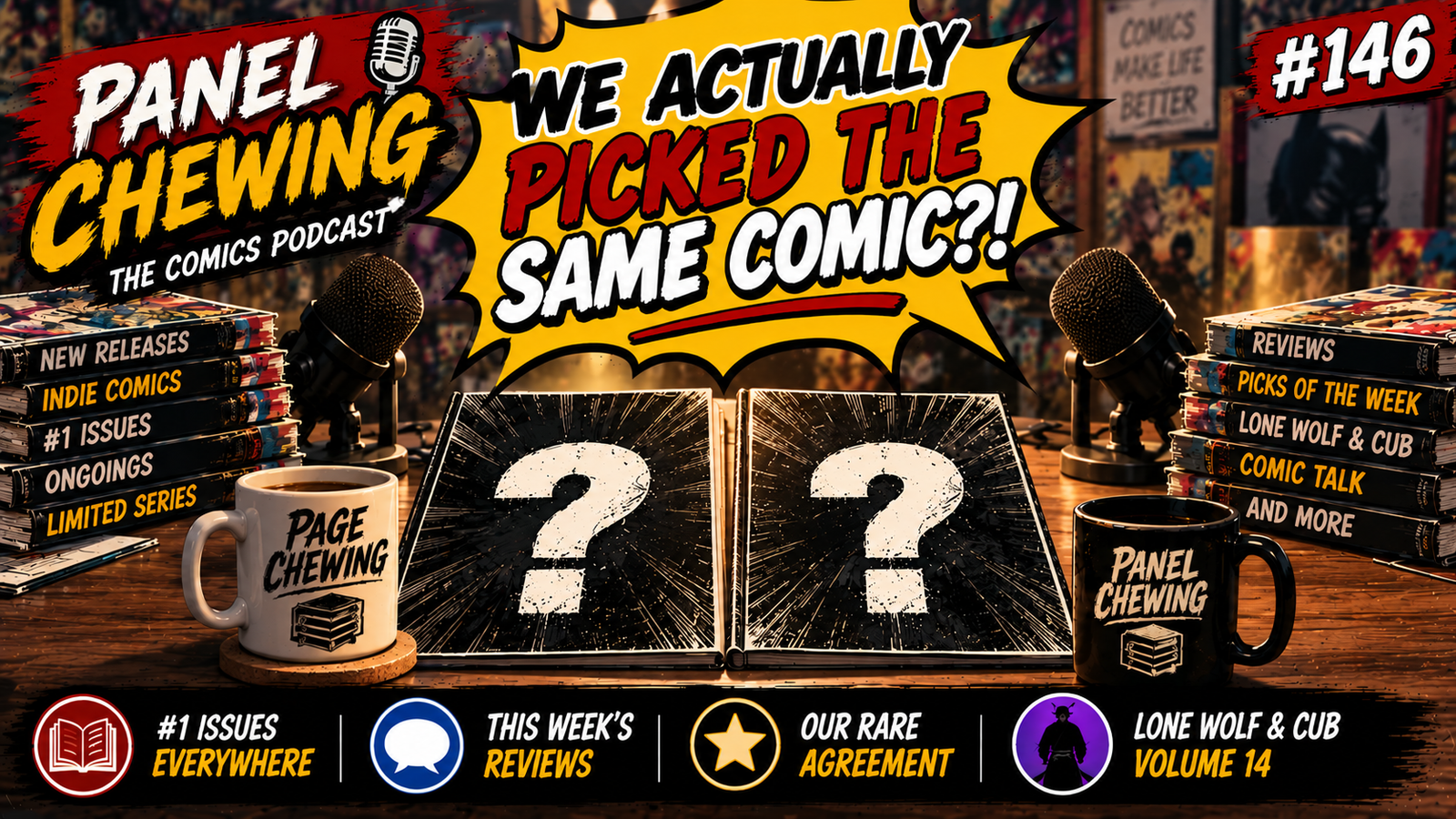 We Actually Picked the Same Comic?! | Panel Chewing #146